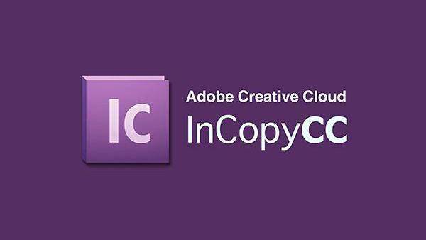 苹果专业版是什么样式系统:Adobe InCopy 2022下载附安装包及安装教程ic正式版ic2022破解版下载